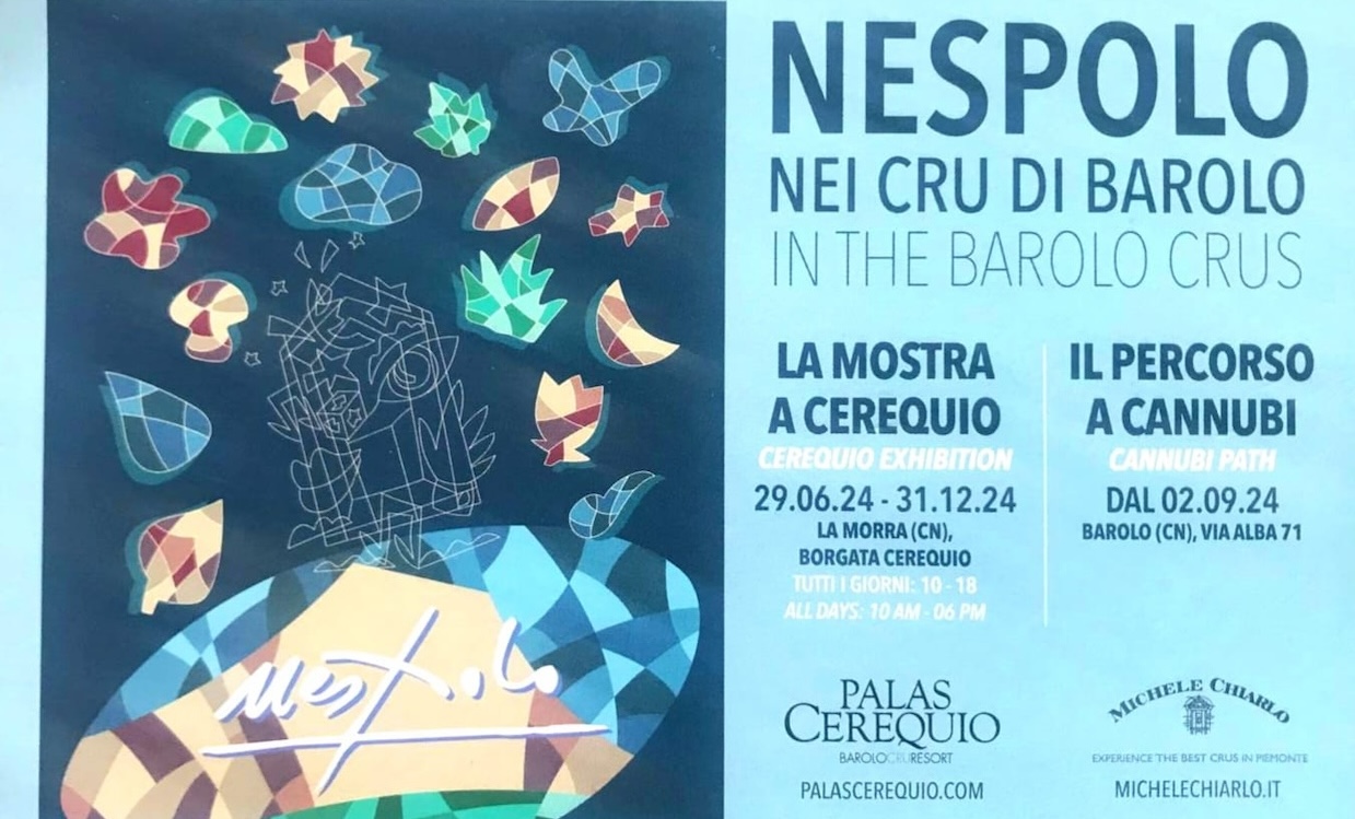 OMAGGIO DELLA CANTINA CHIARLO AL GRANDE ARTISTA NESPOLO. Una Straordinaria Mostra in Langa tra i Cru del Barolo